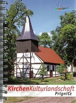 Buchcover KirchenKulturlandschaft Prignitz, Bildautor: Wolf-Dietrich Meyer-Rath